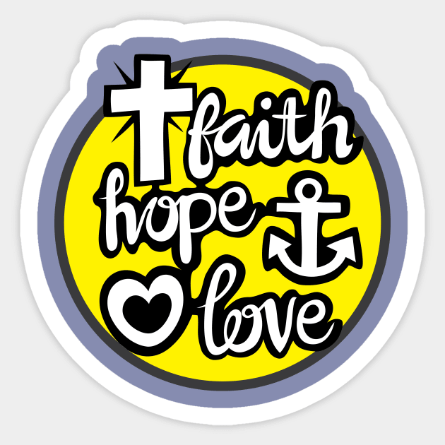Faith Hope and Love Sticker by martinussumbaji